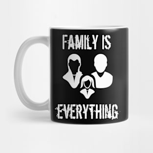 Family Is Everything Mug